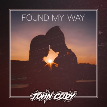 John Cody I Found My Way