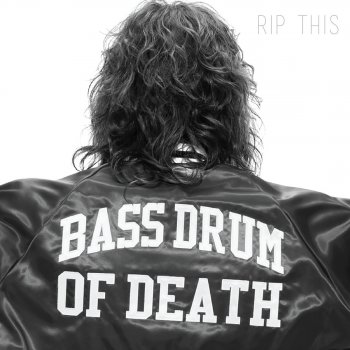 Bass Drum Of Death Black Don't Glow