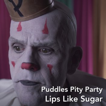 Puddles Pity Party Lips Like Sugar