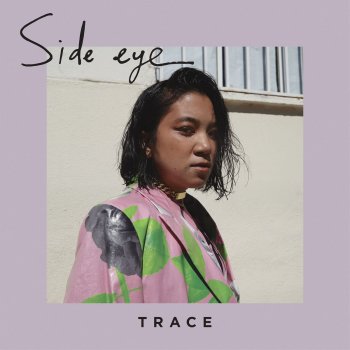 Trace Side Eye