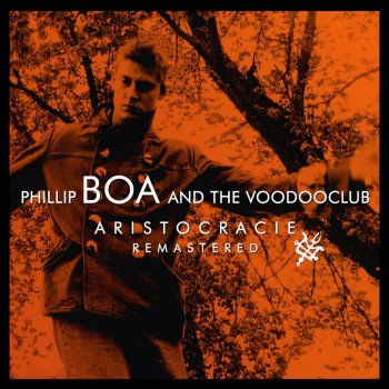 Phillip Boa & The Voodooclub For What Bastards (Livingstone Studios Mix)