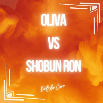 Doblecero Oliva vs Shobun Ron
