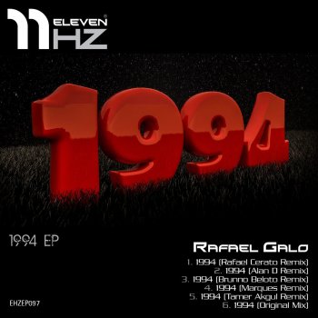 Rafael Galo 1994 (Tamer Akgul Remix)
