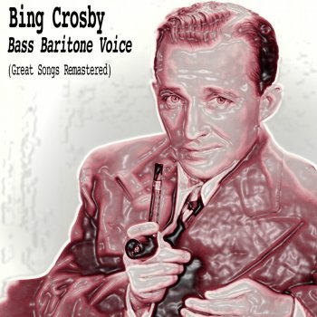 Bing Crosby Let's Do It, Let's Fall in Love (Remastered)