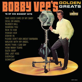 Bobby Vee Someday (When I'm Gone From You)