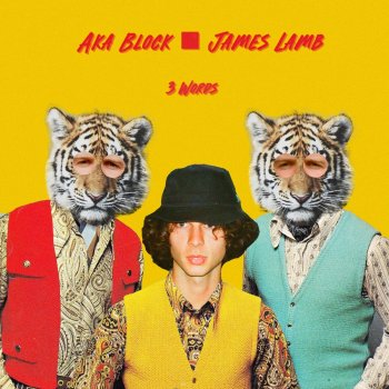 AKA Block feat. James Lamb 3 Words