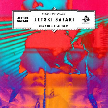 Jetski Safari Like a Lie (Original Version) [feat. Helen Corry]