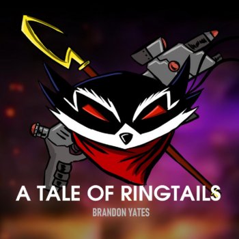 Brandon Yates A Tale of Ringtails
