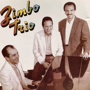 Zimbo Trio Só Tinha Que Ser Com Você