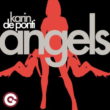 Karin De Ponti The Angels (Club Craze Mix)