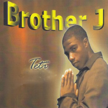Brother J Titi Mbwelele