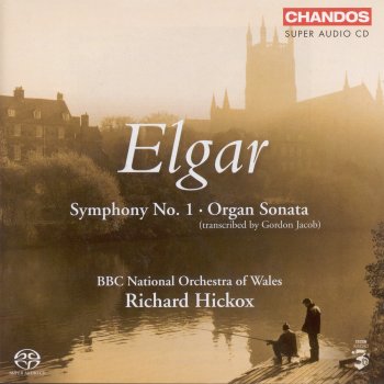 Edward Elgar feat. Richard Hickox & BBC National Orchestra Of Wales Symphony No. 1 in A-Flat Major, Op. 55: IV. Lento