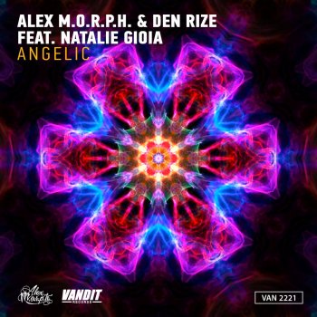 Alex M.O.R.P.H. feat. Den Rize & Natalie Gioia Angelic (Radio Edit)