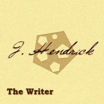 Jeff Hendrick The Writer