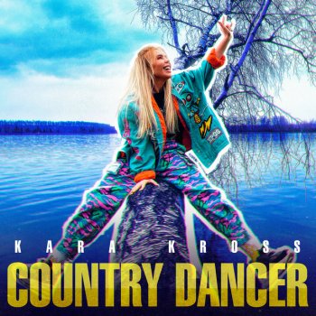 KARA KROSS Country Dancer