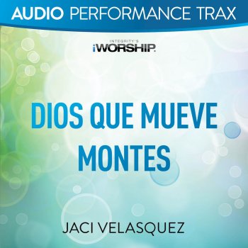 Jaci Velasquez Dios Que Mueve Montes (Original Key Trax With Background Vocals)
