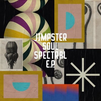 Jimpster Soul Spectral (feat. Greg Paulus) [Dub]