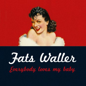 Fats Waller Tell Me With Your Kisses