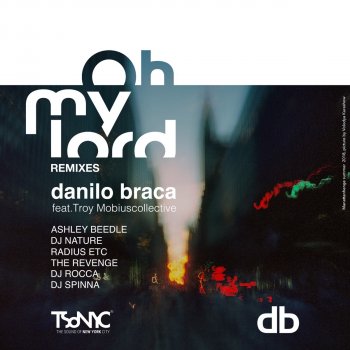 Danilo Braca Oh My Lord (Dj Rocca "J Train Line" Remix)