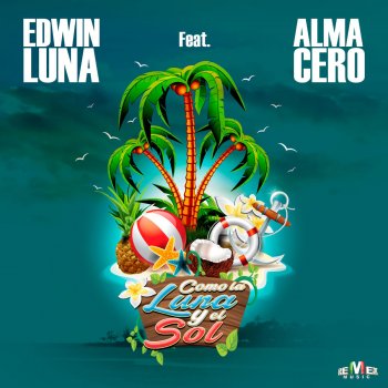 Edwin Luna feat. Alma Cero Como la Luna y el Sol