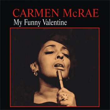 Carmen McRae Guess Who I Saw Today