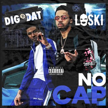 DigDat feat. Loski No Cap