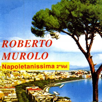 Roberto Murolo Marechiaro