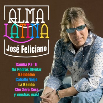 José Feliciano La Bamba