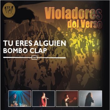 Violadores Del Verso feat. Rebel Bombo Clap