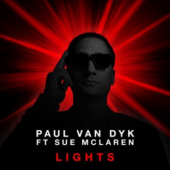 Paul van Dyk feat. Sue McLaren Lights - Wee-O Remix