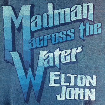 Elton John Madman Across The Water (BBC Sounds For Saturday / 29th April 1972)
