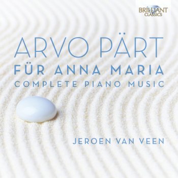 Arvo Pärt feat. Jeroen van Veen Für Anna Maria No. 2 (2006)