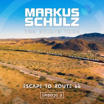 Markus Schulz feat. Christian Burns Wait for You (Escape to Route 66)