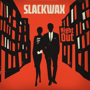 Slackwax Wanderin' Soul