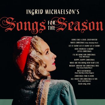Ingrid Michaelson Have Yourself a Merry Little Christmas