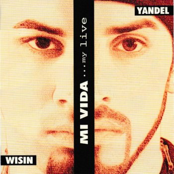 Wisin feat. Yandel La Mision 1
