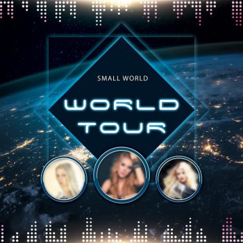Small World World Tour