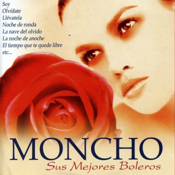 Moncho Olvidate
