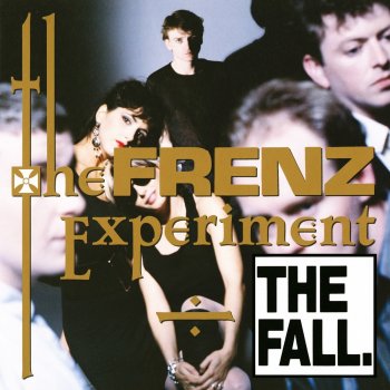 The Fall Frenz - Janice Long BBC Sessions