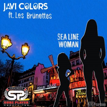 Javi Colors Sea Line Woman (Radio Edit) [feat. Les Bruenettes]
