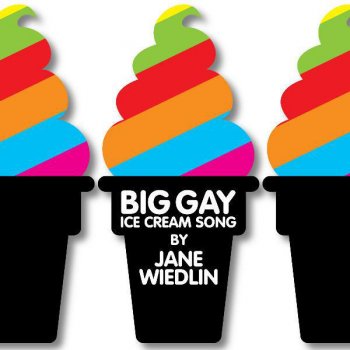 Jane Wiedlin Big Gay Ice Cream Song