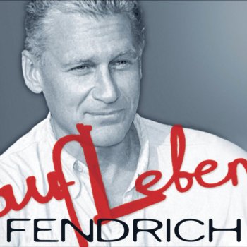 Rainhard Fendrich Serenata por un amigo