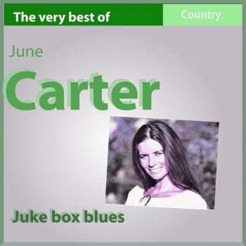 June Carter No Swallerin' Place