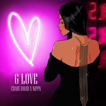 Craig David feat. Nippa G Love (feat. Nippa)