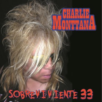 Charlie Monttana Chaparrita