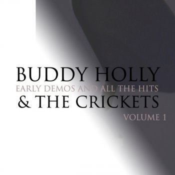 Buddy Holly & The Crickets It's Not My Fault (Demo)