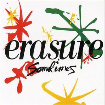 Erasure Sometimes (extended mix)
