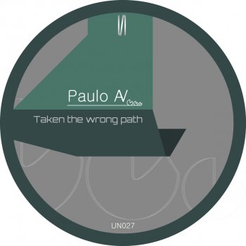 Paulo Av Taken The Wrong Path - Original Mix