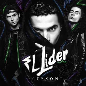 Reykon feat. Luigui 21 Plus Ven Y Dime