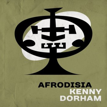 Kenny Dorham Afrodisia - Remastered